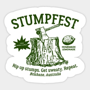Stumpfest Bad Green!, Brisbane Australia Sticker